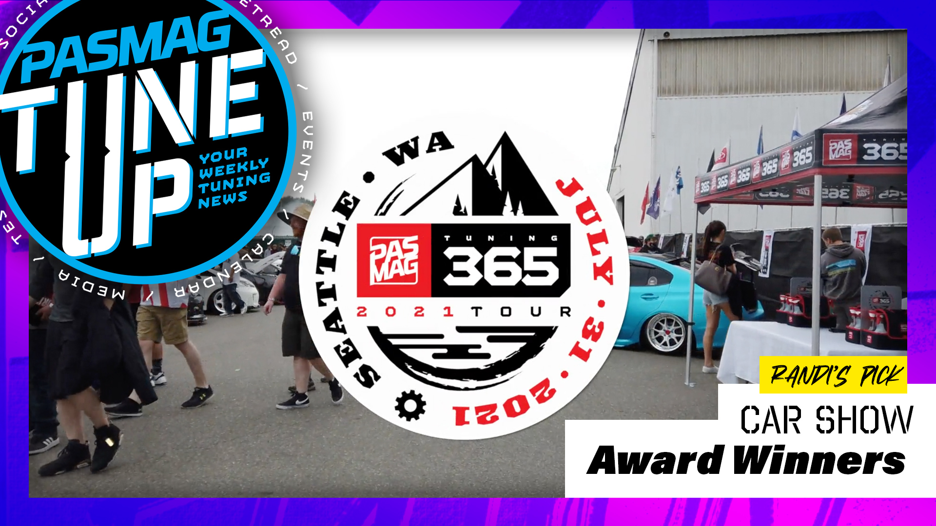 2021 Tuning 365 Car Show Tour Formula DRIFT Seattle Award Winners