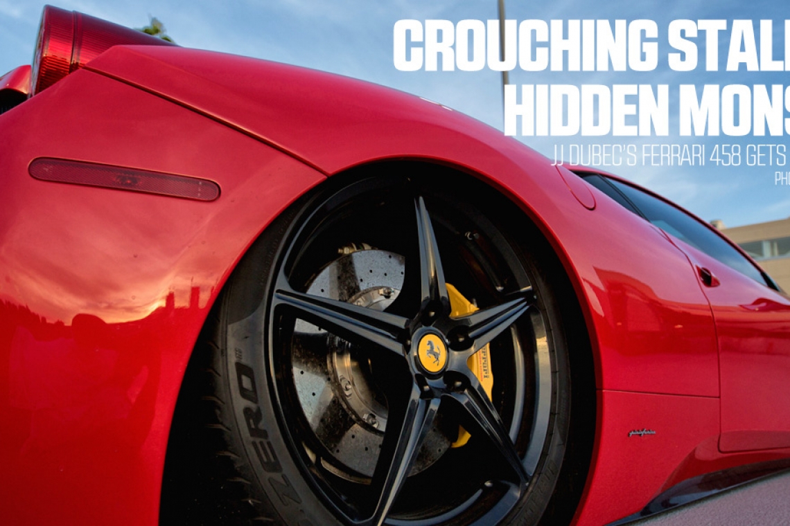 Crouching Stallion, Hidden Monster: JJ Dubec's Ferrari 458
