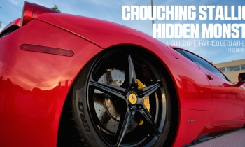 Crouching Stallion, Hidden Monster: JJ Dubec's Ferrari 458