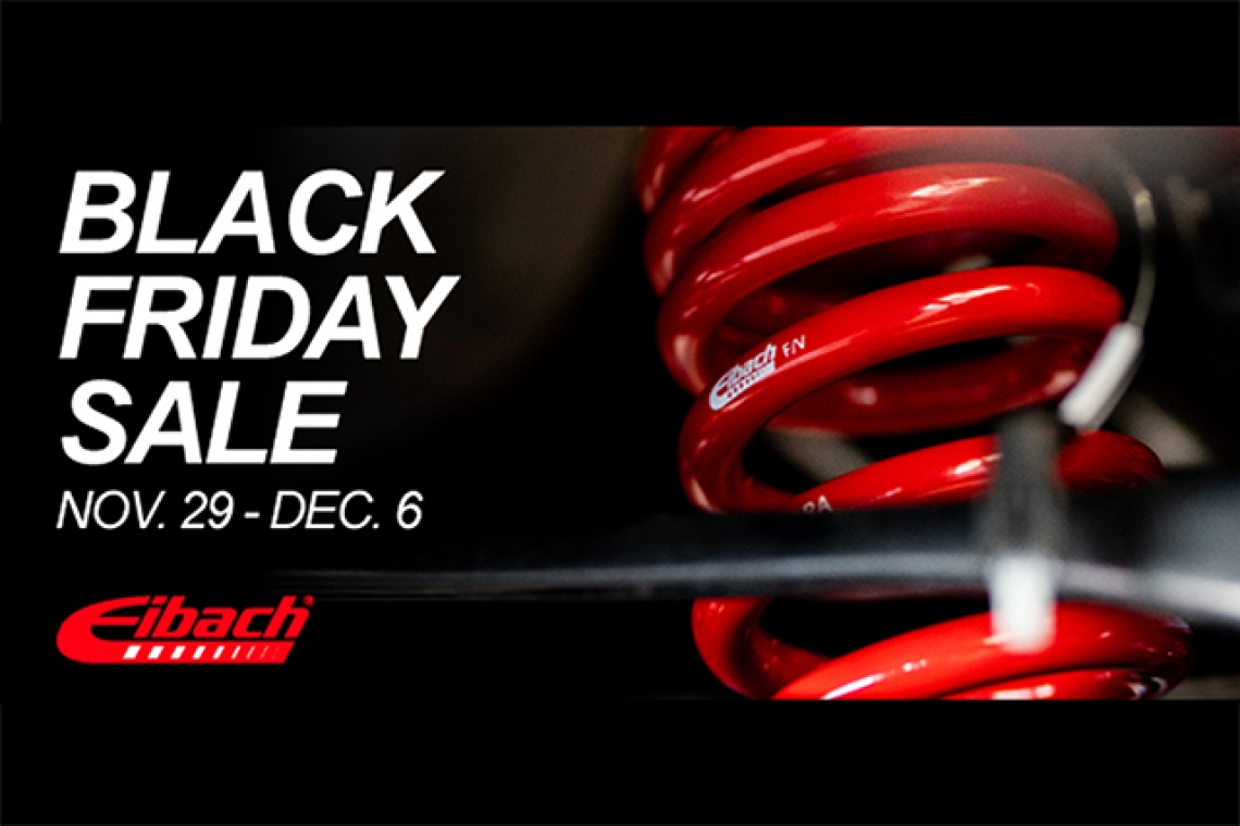 Eibach's Black Friday Sale is Now Live!