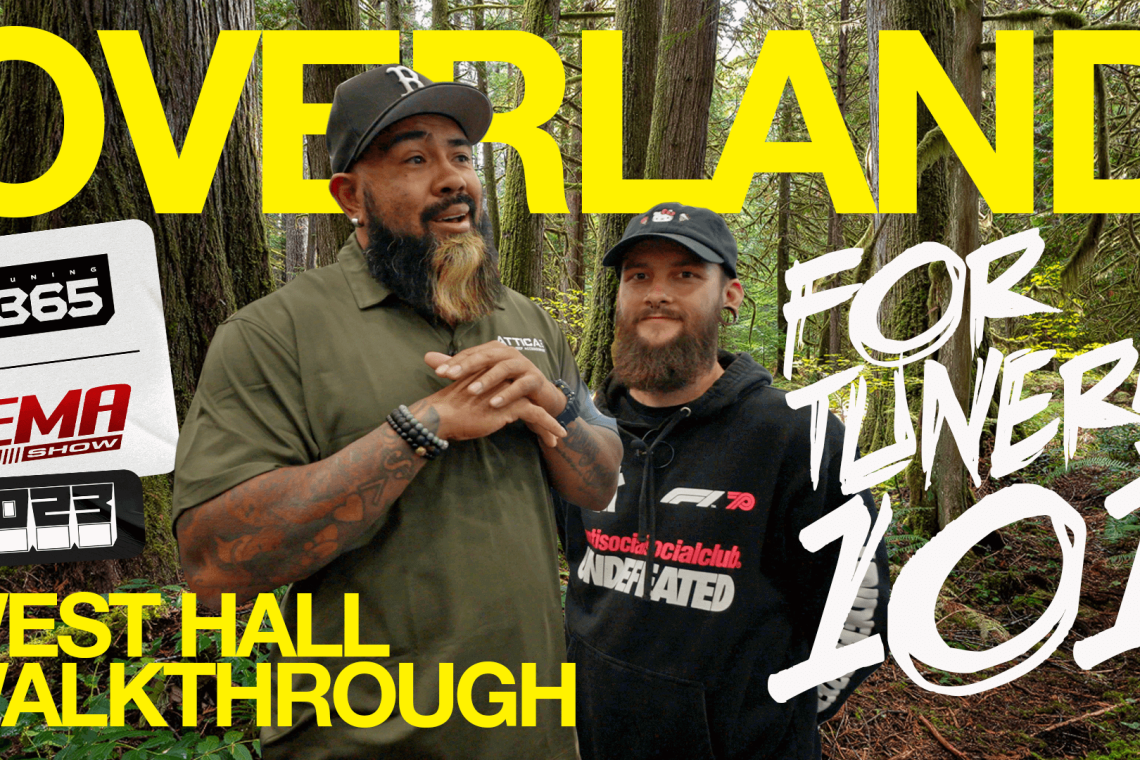 SEMA 2023: Overlanding 101 for Tuners w/ Brian McGee