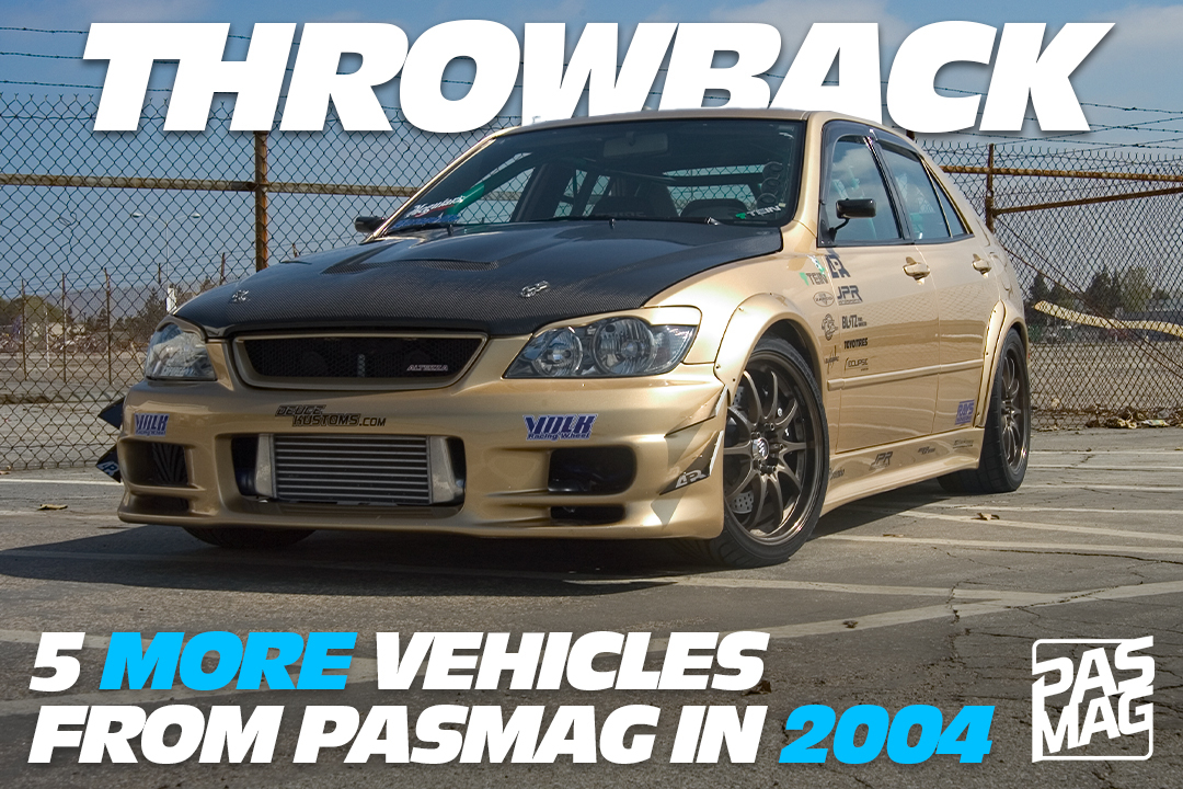 Throwback: 5 MORE Vehicles from PASMAG in 2004 - PASMAG is the Tuner's ...