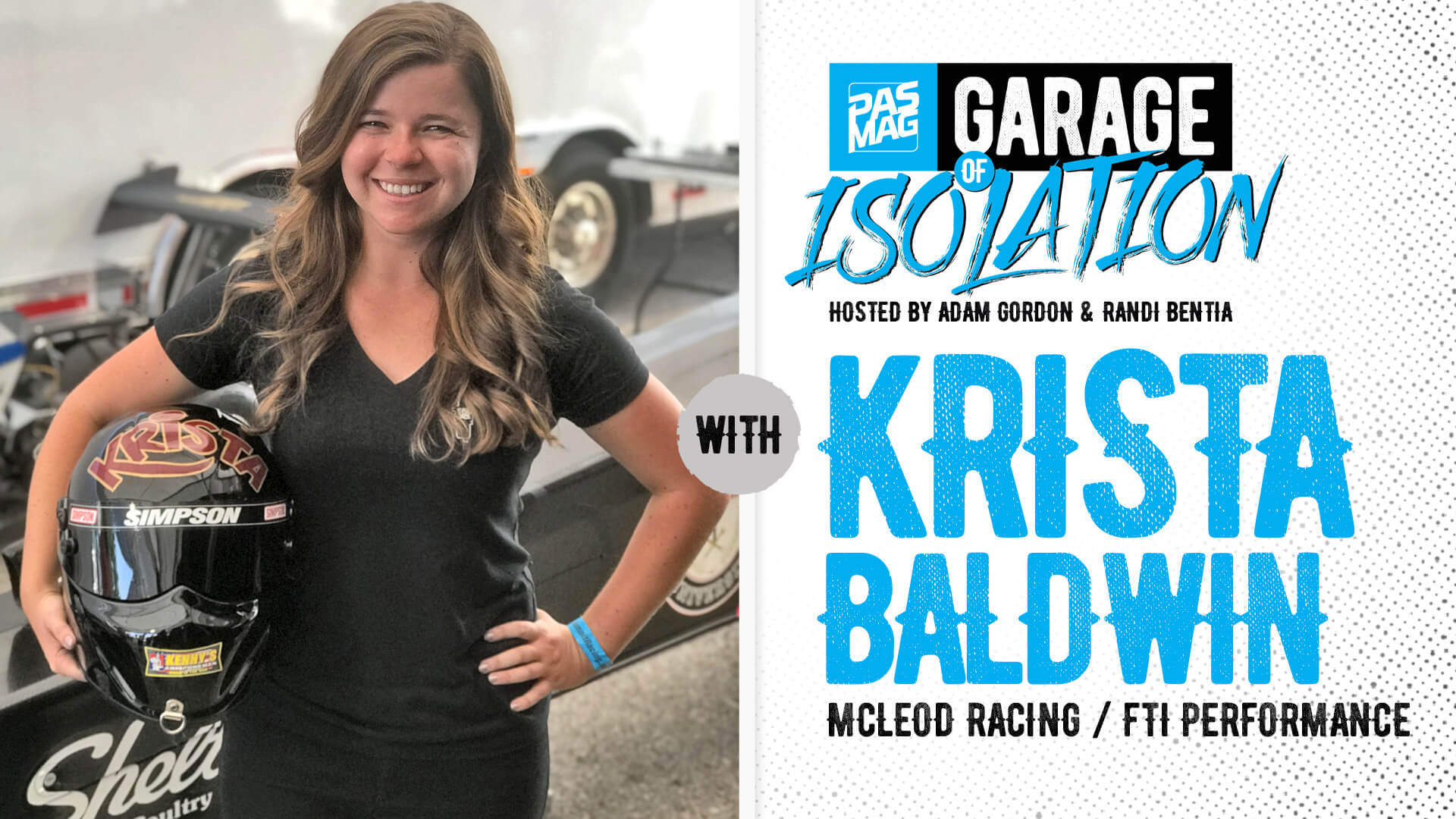 PASMAG Garage of Isolation: Krista Baldwin of McLeod Racing / FTI ...