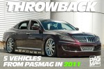Throwback: 5 Vehicles from PASMAG in 2011 Throwback: 5 Vehicles from PASMAG in 2011