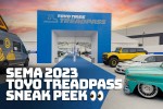 Toyo Tires Treadpass Sneak Peek for SEMA 2023