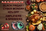 Massive Audio's Black Friday Mega Sale Massive Audio's Black Friday Mega Sale