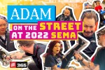 SEMA 2022: Man on the Streets 2.0